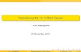 Reproducing Kernel Hilbert Spaces - MathUniPDdemarchi/TAA1718/RKHS_presentazione… · LauraMeneghetti Reproducing Kernel Hilbert Spaces 28Novembre2017 2/43. Introduction Introduction
