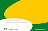 JAARVERSLAG 2015 - Agrifirm · 2017. 8. 15. · 5 Koninklijke Coöperatie Agrifirm U.A. jaarverslag 2015 2. Kerncijfers (alle bedragen zijn in miljoenen euro’s tenzij anders vermeld)