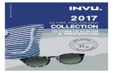 UULTRA-POLARIZED LTRA-POLARIZED COLLECTION · Ordinary sunglasses do not filter out glare, they just darken both the horizontally and vertically reflected light. INVU™ ultra polarized