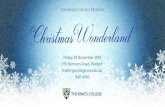 The King’s College Presents · Christmas Wonderland includes: 5.00pm Family fair Food vans Cupcake making Face painting Balloon making Lawn games 6.45pm Christmas concert Carols