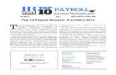 PAYROLL JULY HRTECHOUTLOOK.COM Top 10 Payroll Solution ... · We present to you HR Tech Outlook’s “Top 10 Payroll Solution Providers 2015.” An annual listing of 10 companies