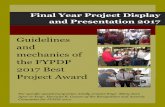 Guidelines and mechanics of the FYPDP 2017 Best Project Award · BEST PROJECT CONTENDER . GENERAL GUIDELINES: 1. Best Project award of the College of Engineering Final Year Project