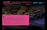 A policy bulletin ro the Geran Institute or Econoic Research€¦ · DW Weekly Report conomy. olitics. Science. A policy bulletin ro the Geran Institute or Econoic Research 30 +31