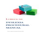 DYSLEXIA PROCEDURAL MANUAL...LISD ASSESSMENTS FOR DYSLEXIA Formal Assessments: ° CTOPP-2 (Comprehensive Test of Phonological Processing, 2 n d edition) ° WRMT-III (Woodcock Reading