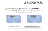Inverter Hitachi L300P Manual de Instrucciones - fhpsa.com · 2014. 10. 10. · lesiones corporales. ADVERTENCIA: El usuario es responsable de asegurar que toda la maquinaria coman-dada,
