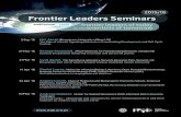 2015/16 Frontier Leaders Seminars - ITQB · 2015/16 Frontier Leaders Seminars frontier leaders of today for the scientists of tomorrow Title Frontier_Leaders_A3_2015_2016 Created
