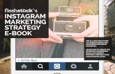 ’s insTagram markeTing sTraTegy e-book · masTering insTagram markeTing. learn how T o creaTe The necessary framework, build a successful ... art, storytelling, content development,