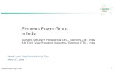 Siemens Power Group in India€¦ · Protection Systems and Substation Automation. 3 Siemens Power Group in India in INDIA Country setup - Siemens Power Group Chennai Kolkata Mumbai