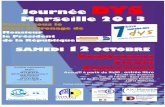 Journée DYS Marseille 2013 - Blog Hop'Toys · 2019. 2. 20. · 13013 Marseille Parking intérieur non surveillé, dans la limite des places disponibles Contacts organisateurs DFD13
