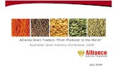 Alliance Grain Traders “From Producer to the World ... ... Corporate Profile • Listing – AGT UN (TSX-Venture) $6 00 $8.00 $10.00 $12.00 $14.00 $16.00 Share Price (C$) 150 200