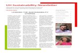 UH Sustainability Newsletter · Inside this issue: Leading SustainabilityLEADING THE SUSTAINABILITY 1 Green Initiatives 2 McAlister’s Deli Board 3 UHDPS Recycles 3initiative shows