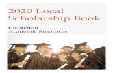 2020 Local Scholarship Book - ISD 622€¦ · This Scholarship Book contains information about scholarships available from the Co-Action Academic Resources Scholarship Fund and local