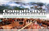 Complicity IN Destruction II - APIBapib.info/files/2019/05/2019-complicity-in-destruction-2.pdfDestruction II: EXECUTIVE SUMMARY As the world’s largest rainforest, the Amazon provides