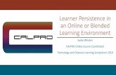 Learner Persistence in an Online or Blended Learning ... ... More comfortable learning environment 2