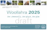 Corporate & Works Committee - Woollahra Municipal Council · Woollahra 2025 belongs to our whole community and it is up to us to work together to put the plan into practice. Businesses,