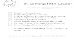 In-Coming Fifth Gradercrhadley.dadeschools.net/images/summer notes/5Grade package.pdf · In-Coming Fifth Grader Student Name D 10 Math iReady lesson D 10 Reading iReady lessons D