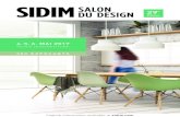 4. 5. 6. MAI 2017 - SIDIM · 2017. 4. 7. · 4 5 Vous êtes invité à la 29 e édition du Salon du Design ! Venez y trouver toute l’information et l’inspiration nécessaires