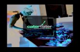 EVENT MENU - Cater Cater | Contract, Event and Wedding ... … · BEST WEDDING CATERER EVER! WE HAD SO MANY COMPLIMENTS ABOUT THE FOOD AND THE SERVICE ON THE DAY. IT CERTAINLY HELPED
