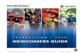 F R E D E R I C T O N 2 0 1 6 NEWCOMERS GUIDEIn 2015, Statistics Canada estimates that over 109,000 lived in the Fredericton-Oromocto Region, and Fredericton's ... Daily Gleaner, Telegraph