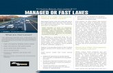 r a s t t u dy MANAGED OR FAST LANESww.charmeck.org/fastlanes/PDFs/FinalReport(ExecSummary).pdf · ever more compelling. In 2004, the North Carolina Department of Transportation (NCDOT)