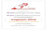 haar 12e en laatste wielerproject t.v.v. Artsen Zonder Grenzen: · PDF file 2018. 8. 30. · 1 presenteert voor 20 jaar Cyclosporters voor AZG - België, en 10 jaar ZDrijfnatste Vogezen-D-Day