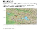 Volcano and Earthquake Monitoring Plan for the Yellowstone ... · The graphic shows the seismic network of Yellowstone National Park. Small black squares and asso-ciated letter codes