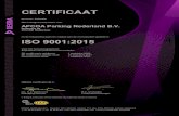 CERTIFICAAT - APCOA · 2017. 11. 24. · CERTIFICAAT Nummer: 2198116 Het managementsysteem van: APCOAParkingNederlandB.V. Westblaak 88 3012 KM Rotterdam en de toepassing daarvan voldoet
