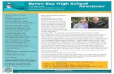 Byron Bay High School T: 02 6685 8188 Newsletter · Byron Bay High School canteen catered for the North Coast Dance Festival last weekend. It was a massive job and thank you to Alison