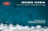 2020 IHEA · Dear IHEA Members: In the past, IHEA has had several very successful, high-quality annual meetings on a cruise ship. We are very happy to announce that we will be heading