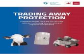 TRADING AWAY PROTECTION · Introduction Trade negotiations between the EU and the US are up and running again. In 2016, negotiations on the Transatlantic Trade and Investment Partnership