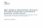 Mr Giles Dominic Keen: Professional conduct panel outcome · Teacher: Mr Giles Dominic Keen TRA reference: 16971 Date of determination: 15 January 2019 Former employer: Lode Heath