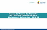 Presentación de PowerPoint - Colcienciascendoc.colciencias.gov.co/portal/images/M306M04_Manual...Enlaces de interés. 9. Cómo llegar. 10. Contacto. 1. Repositorio Digital Colombiano