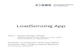 LoadSensing App - L'Oberta en Obert: Homeopenaccess.uoc.edu/webapps/o2/bitstream/10609/...actual i històrica de les estructures on estan implantats. L'aplicació recuperarà del servidor