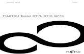New FUJITSU Tablet STYLISTIC Q775 - GfK Etilizecontent.etilize.com/User-Manual/1030163152.pdf · 2016. 5. 27. · FUJITSU Tablet STYLISTIC Q775 Operating manual Innovative technology