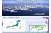 Experiences of Yokohama -- The Compatibility of Economy ...Ecological Cities as Economic Cities (Eco2 Cities)-Best Practices in Urban Development and Management-Yokohama was nominated
