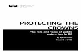 PROTECTING THE CROWNS · PDF file sue both commercial and public policy objec-tives. In effect, they have a “triple bottom line”, seeking to balance economic, social, and en-vironmental