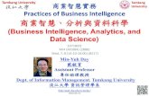 1071BI02 Business Intelligence - Tamkang Universitymail.tku.edu.tw/myday/teaching/1071/BI/1071BI02_Business_Intelligence.pdf · Business Intelligence, Analytics, and Data Science: