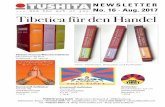 No. 16 · Aug. 2017 Tibetica für den Handel · 2017. 8. 24. · Tibetan Incense/Räucherstäbchen Räucherset 49,50 € Traditional – all natural Kunststoff-Aufkleber Format A6