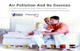 Air Pollution And Its Sources - somamedical.net · Air Pollution & Its Sources Pollutants in the air are caused by natural events (like bushfires and windstorms) or human activities