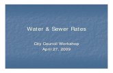 Water and Sewer rates - Welcome to Cape Coral, FL€¦ · 27/04/2009  · Water & Sewer Rates Water & Sewer Rates City Council Workshop City Council Workshop April 27, 2009 April