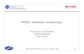 WSDC Hardware Architecture - wise2.ipac.caltech.edu · Science Team Expectant Ingest Server Public 3. National Aeronautics and Space Administration ... 8 GB RAM, 500GB SATA storage
