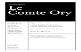 Le Comte Ory - Metropolitan Opera · 2020. 9. 11. · Juan Diego Flórez in the title role of Rossini’s Le Comte Ory Chorus Master Donald Palumbo Musical Preparation Gregory Buchalter,