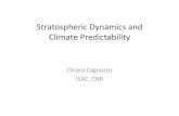 Stratospheric,Dynamics,and, Climate,Predictability,static.sif.it/SIF/resources/public/files/congr14/ip/Cagnazzo.pdf · Presentazione1.pptx Author: Chiara Cagnazzo Created Date: 20140922210454Z