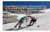 National Parks Respond to CLIMATE CHANGEhome.nps.gov/grte/learn/nature/upload/pope-parks-climate... · 2018. 3. 22. · National Park Service in 2016, park managers are working to