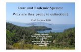 Rare and Endemic Species:Rare and Endemic Species: Why are ...users.metu.edu.tr/biorare/KaniIsik-BioRARE2010.pdf · An “endemic” species, however, grows naturally in a single