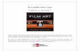 Pre-publication Copy...Artistic Decisions In Filmmaking 3 Sometimes, too, people treat fi lm art as opposed to fi lm as a business. This split is related to the issue of entertainment,