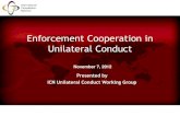 Enforcement Cooperation in Unilateral Conduct · Assistance in investigations (Article 22) • Inspections on behalf of the Commission or another competition authority • Other fact-finding