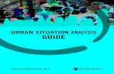 Urban SitUation AnAlysis Guide - Resource Centre · The Urban Situation Analysis Guide is supported by the Urban Situation Analysis Toolkit, which includes methods for collecting