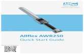 Allflex AWR250 · 2020. 10. 6. · Quick Start Guide. Reader Unboxing Video. Before you Start. Large 320x240 dots Magnetic USB connector. color TFT display. 7 keys for easily controlling