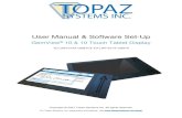User Manual & Software Set-Up - Topaz Systems, Inc. · 1. In All Apps or All Programs, under GemView Tablet Display Manager, click on Tablet Display Manager. 2. In the Tablet Display